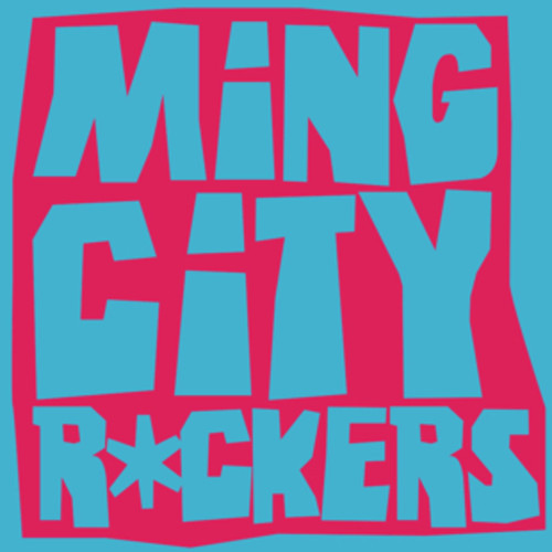 Introducing >>> Ming City Rockers